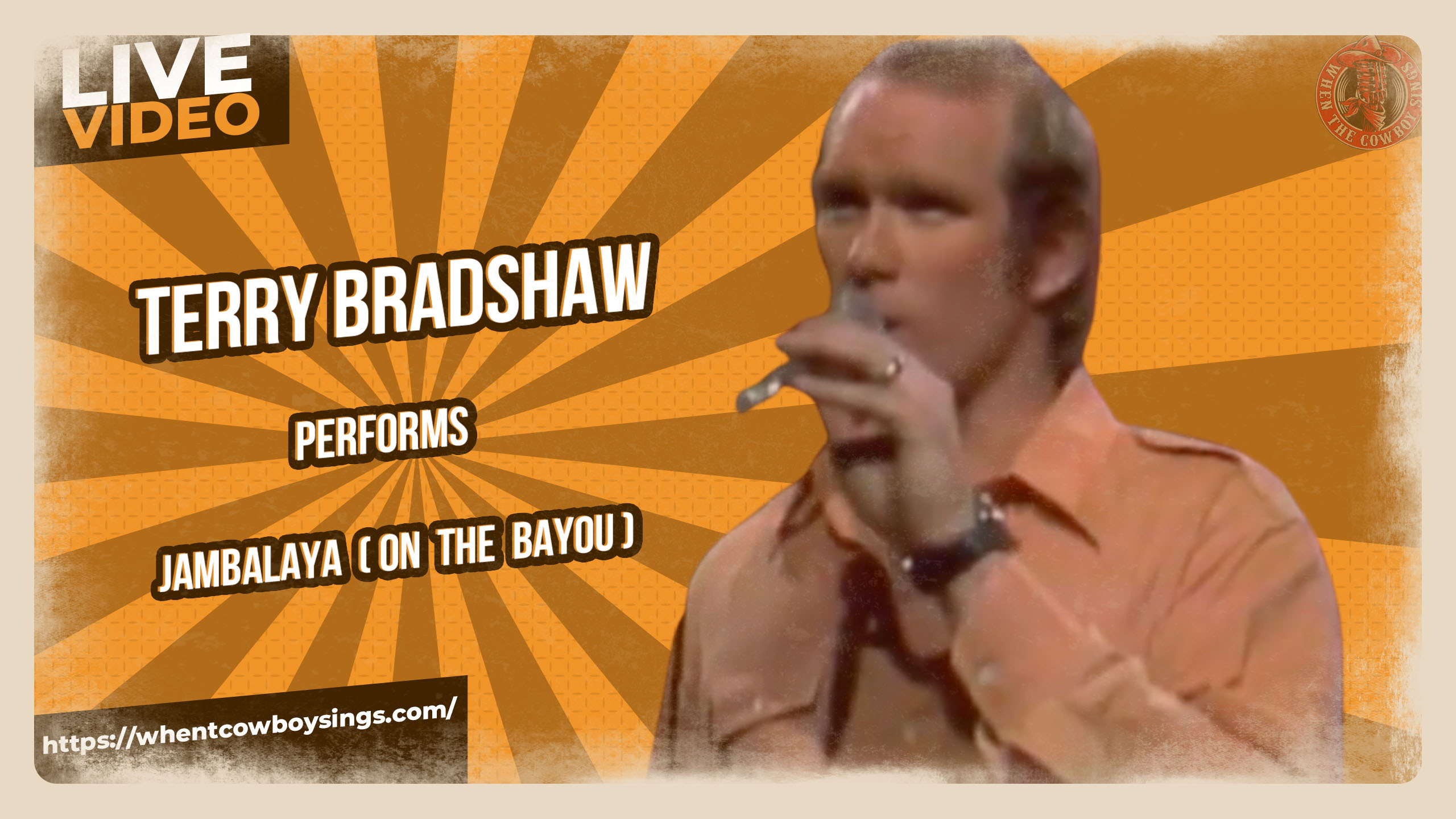 Terry Bradshaw - Jambalaya (On the Bayou)