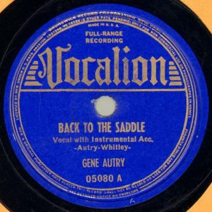 Gene Autry - Back in the Saddle Again