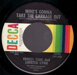 Ernest Tubb And Loretta Lynn - Who's Gonna Take the Garbage Out