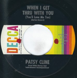 Patsy Cline - When I Get Thru with You