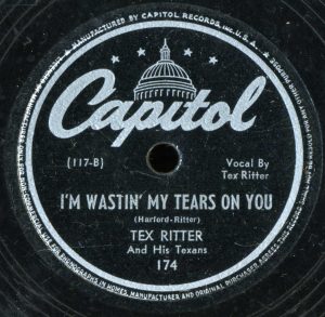 Tex Ritter - I'm Wastin' My Tears On You