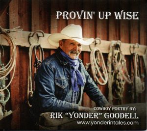 Rik “Yonder” Goodell - Provin' Up Wise