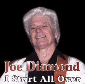 Joe Diamond - I Start All Over
