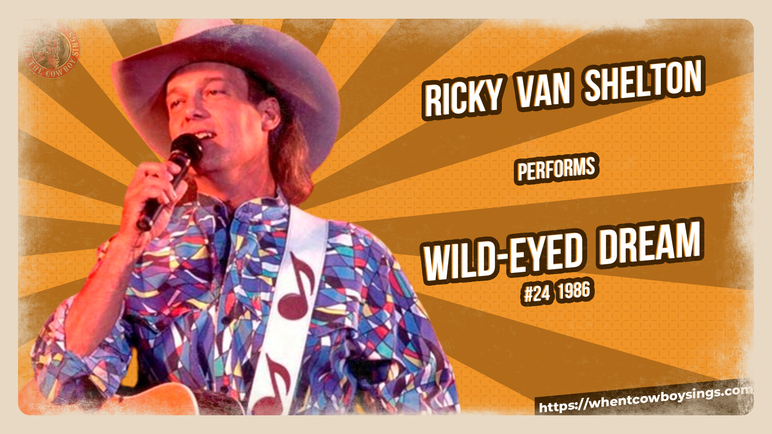 One Eyed Ricky Ricky Van Shelton - Wild-Eyed Dream