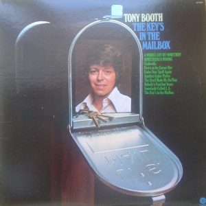 Tony Booth - The Key's In The Mailbox