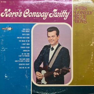 Conway Twitty - Dim Lights, Thick Smoke (And Loud, Loud Music)