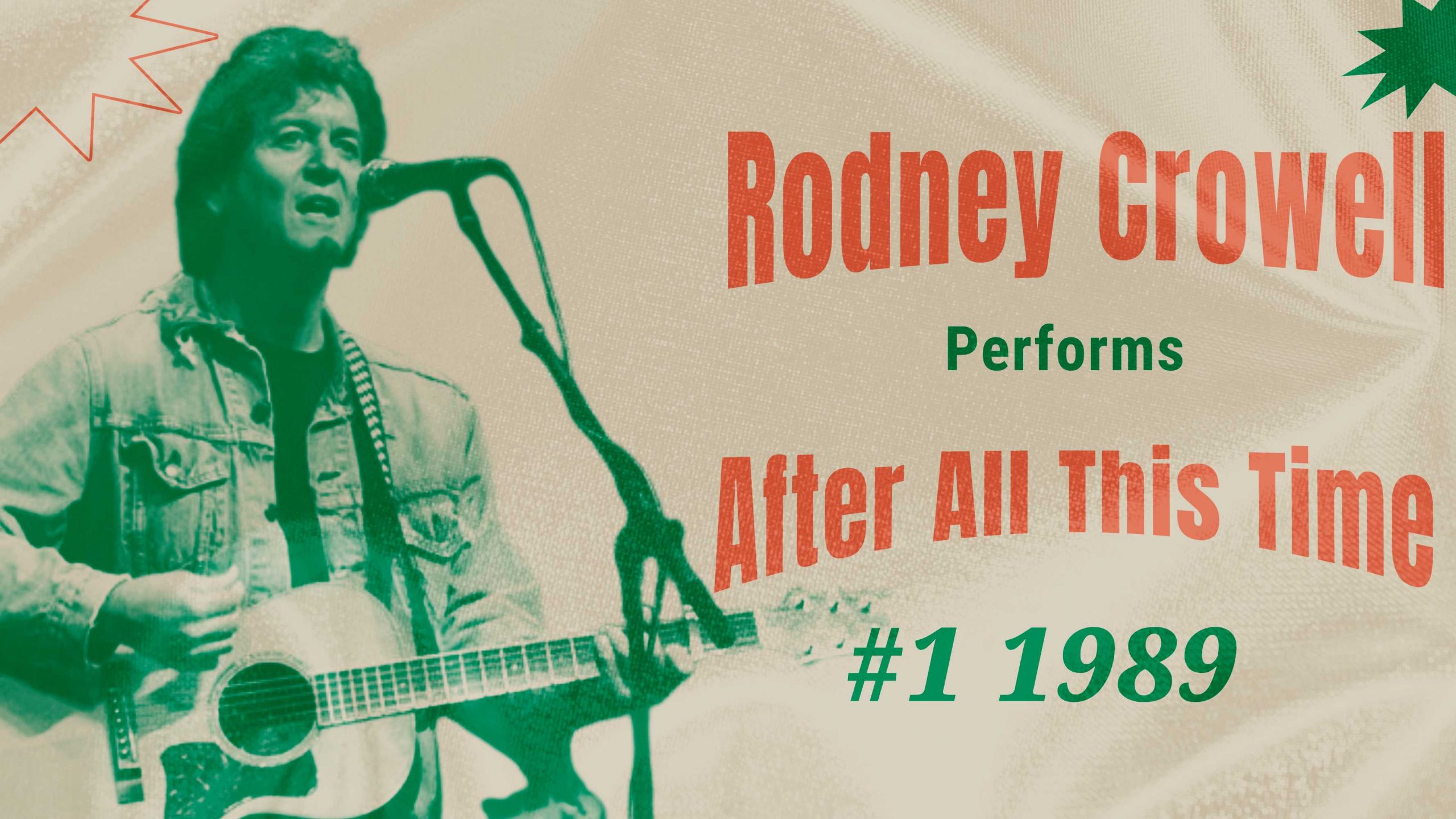 Rodney Crowell - After All This Time