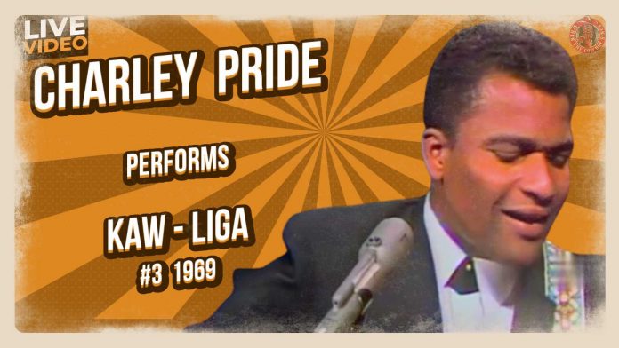 Charley Pride - Kaw-Liga