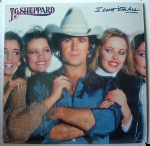 T.G. Sheppard - I Loved ‘Em Every One