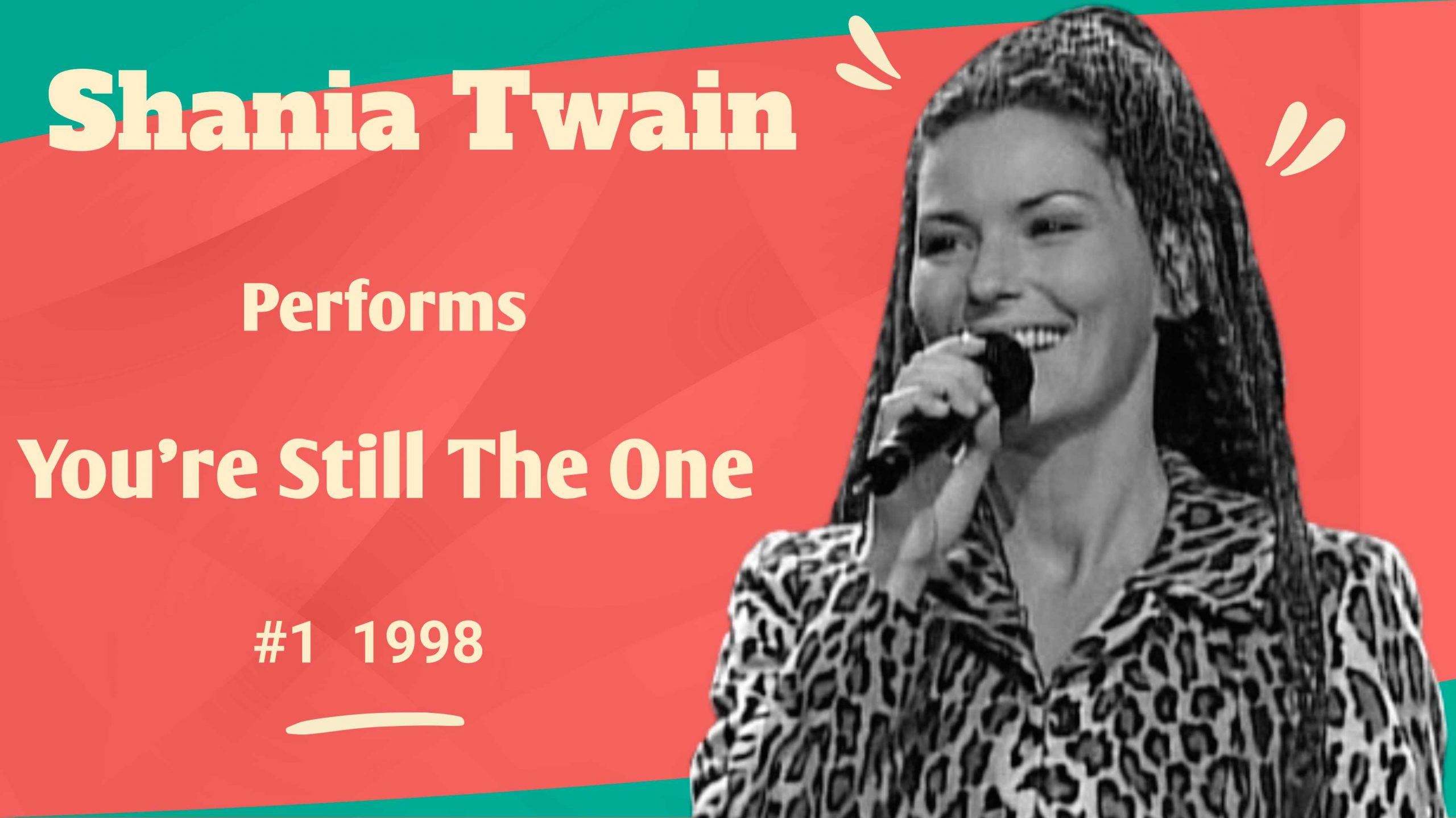 Shania Twain You're Still The One