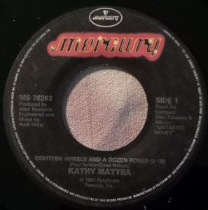 Kathy Mattea - Eighteen Wheels And A Dozen Roses