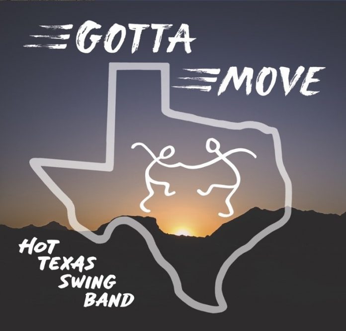 Hot Texas Swing Band - Gotta Move