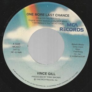 Vince Gill - One More Last Chance