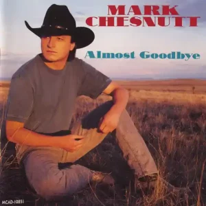 Mark Chesnutt - It Sure Is Monday