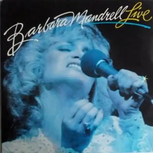 Barbara Mandrell – I Was Country When Country Wasn’t Cool