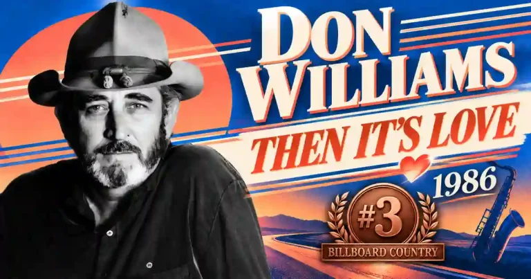 Don Williams – Then It’s Love