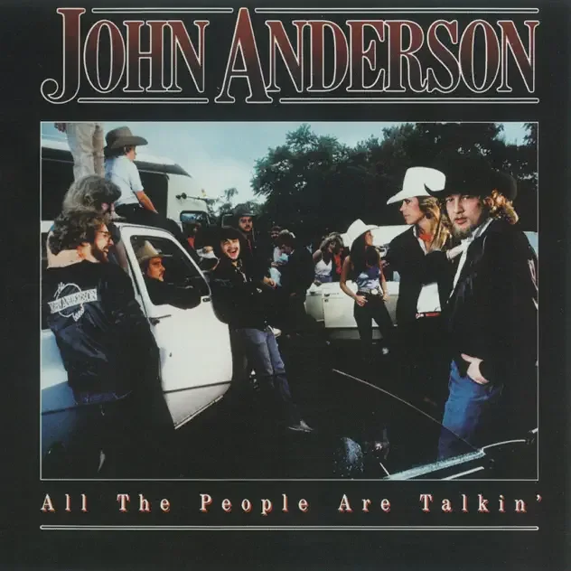 John Anderson All the People Are Talkin’ album cover (1983)