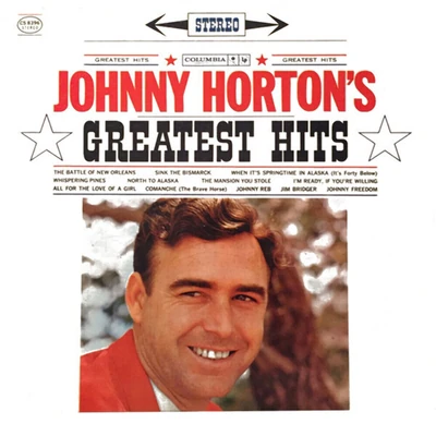 Johnny Horton’s Greatest Hits, 1961 LP cover
